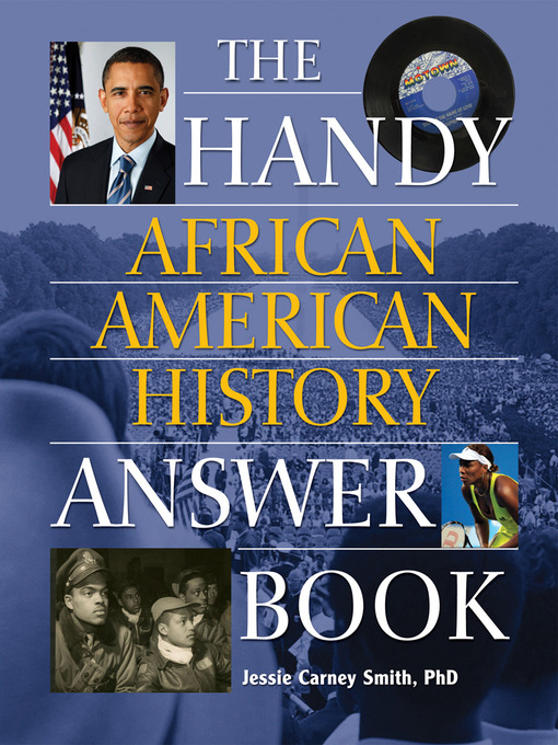 Title details for Handy African American History Answer Book by Jessie Carney Smith - Available